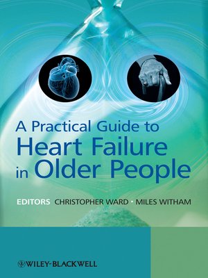 cover image of A Practical Guide to Heart Failure in Older People